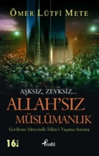 Allah'sız Müslümanlık (Cep Boy)