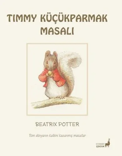 Beatrix Potter Timmy Küçükparmak Masalı