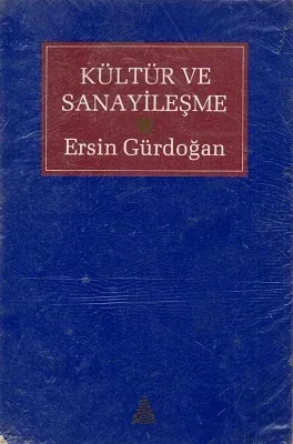 Kültür ve Sanayileşme