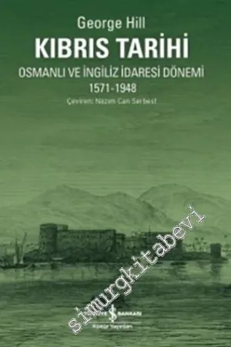 Kıbrıs Tarihi: Osmanlı ve İngiliz İdaresi Dönemi 1571 - 1948 -
