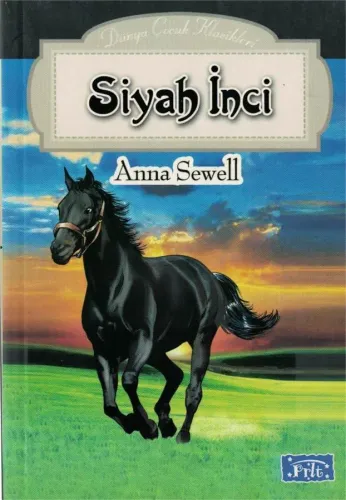 Siyah İnci / Dünya Çocuk Klasikleri