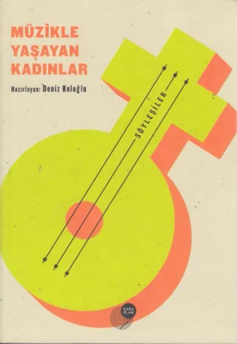 Müzikle Yaşayan Kadınlar