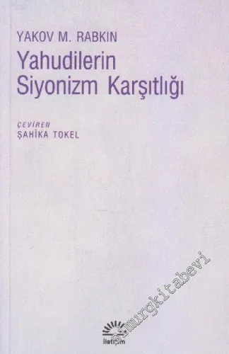 Yahudilerin Siyonizm Karşıtlığı -