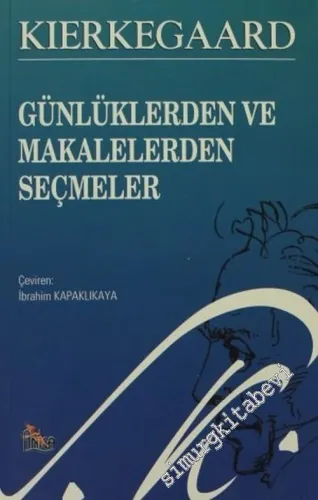 Günlüklerden ve Makalelerden Seçmeler -         2005