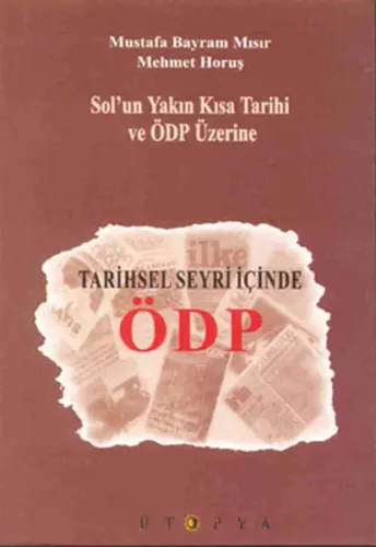 Tarihsel Seyri İçinde Ödp