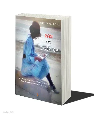 Kan ve Çiçekler
