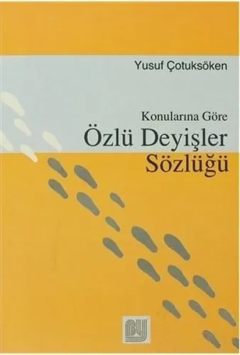 Bu Özlü Deyişler Sözlüğü