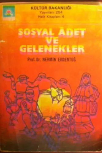 Sosyal Adet ve Gelenekler