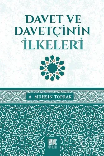 Davet ve Davetçinin İlkeleri