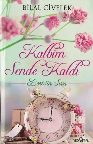 Kalbim Sende Kaldı  Boris’in Sırrı
