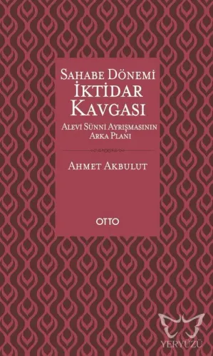 Sahabe Dönemi İktidar Kavgası