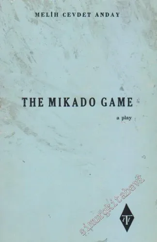The Mikado Game (A Play) -        1980