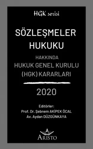 Sözleşmeler Hukuku Hakkında Hukuk Genel Kurulu Kararları 2020