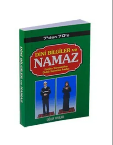 7'den 77'e Dini Bilgiler ve Namaz (Kod:003-Mini Boy); Fatiha Suresinden Duha Suresine Kadar