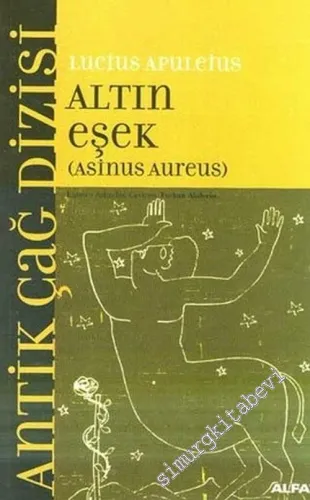 Altın Eşek = Asinus Aureus -        2007