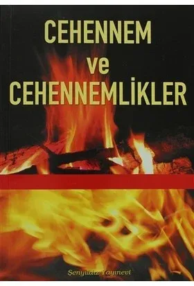 Cehennem ve Cehennemlikler