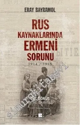 Rus Kaynaklarında Ermeni Sorunu (1914 - 1915) -