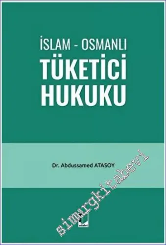 İslam - Osmanlı Tüketici Hukuku -