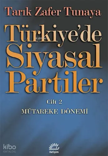 Türkiye'de Siyasal Partiler Cilt 2