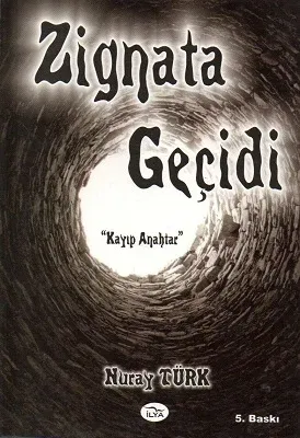 Zignata Geçidi Kayıp Anahtar