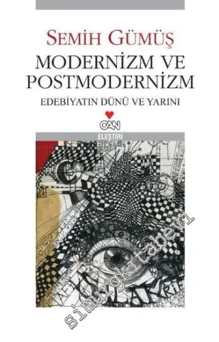 Modernizm ve Postmodernizm: Edebiyatın Dünü ve Yarını -         2023