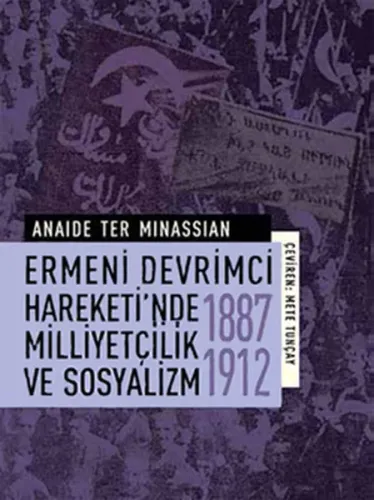 Ermeni Devrimci Hareketi'nde Milliyetçilik ve Sosyalizm