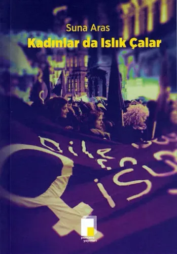 Kadınlar da Islık Çalar