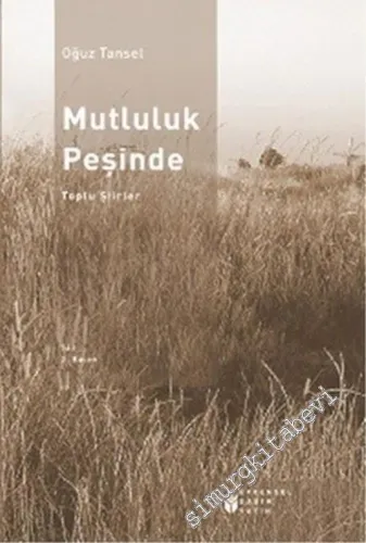 Mutluluk Peşinde  -        2005