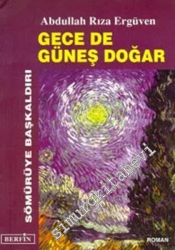 Gece de Güneş Doğar -        1997