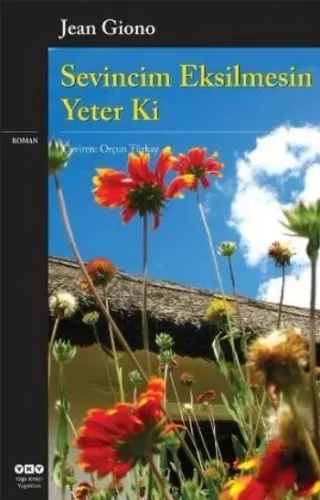 Sevincim Eksilmesin Yeter ki
