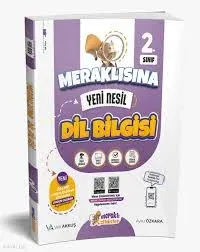 MERAKLI ZİHİNLER 2. SINIF MERAKLISINA DİLBİLGİSİ