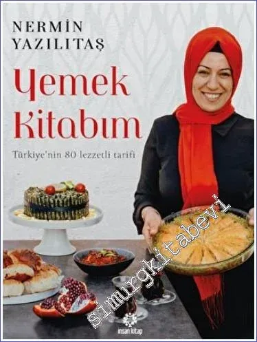 Yemek Kitabım : Türkiye'nin 80 Lezzetli Tarifi -         2023