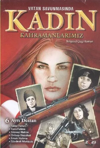 Vatan Savunmasında Kadın Kahramanlarımız