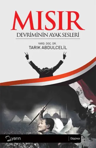 Mısır Devrimin Ayak Sesleri