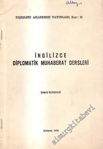 İngilizce Diplomatik Muhaberat Dersleri  -