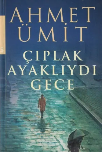 Çıplak Ayaklıydı Gece