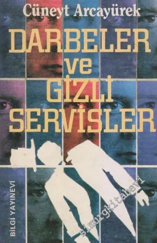 Darbeler ve Gizli Servisler (1950 - 2002) -