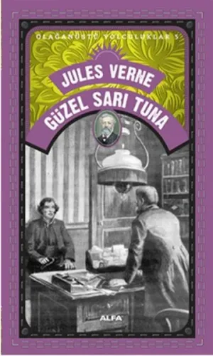 Güzel Sarı Tuna; Olağanüstü Yolculuklar 5
