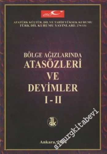 Bölge Ağızlarında Atasözleri ve Deyimler -