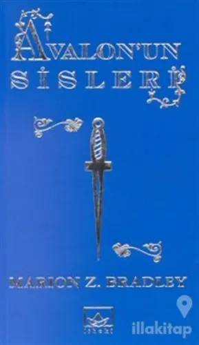 Avalon'un Sisleri 1. Kitap: Büyü Ustası
