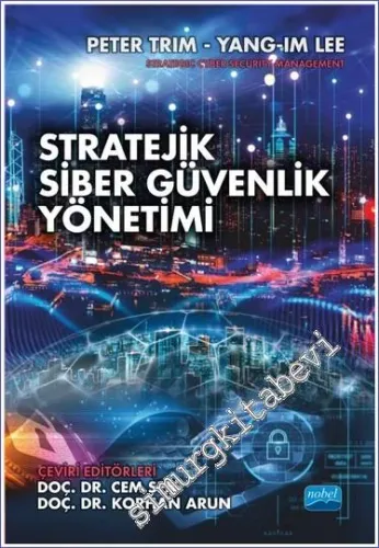 Stratejik Siber Güvenlik Yönetimi Strategic Cyber Security Management -         2023
