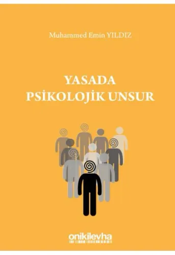 Yasada Psikolojik Unsur
