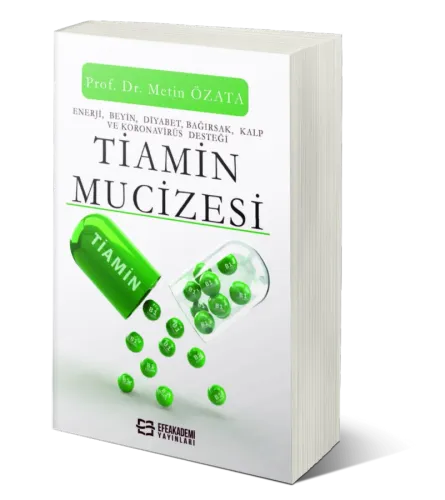 Tiamin Mucizesi Metin ÖZATA