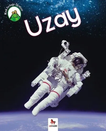 Minik Kurbağa Öğretiyor-Uzay