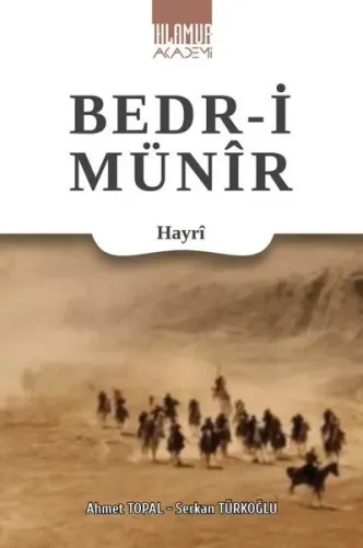 Bedr-i Münîr;Hayri