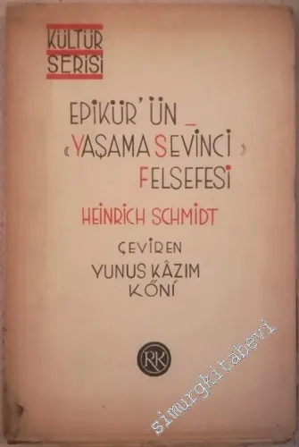 Epikür'ün “Yaşama Sevinci” Felsefesi -        1946