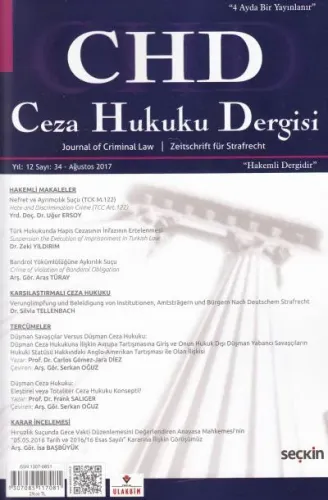 Ceza Hukuku Dergisi Yıl: 12 Sayı: 34 Ağustos 2017