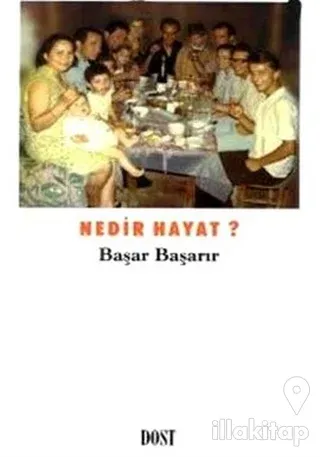 Nedir Hayat?