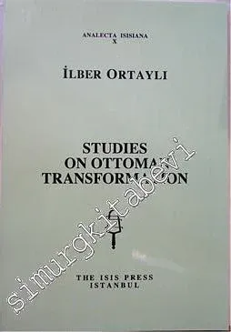 Studies on Ottoman Transformation -         1994