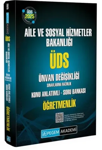 Pegem Yayınları 2025 ÜDS Aile ve Sosyal Hizmetler Bakanlığı Ünvan Değişikliği Sınavlarına Hazırlık Konu Anlatımlı Soru Bankası Öğretmenlik